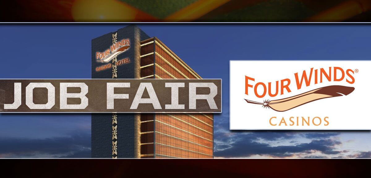 Four Winds Casinos Job Fair