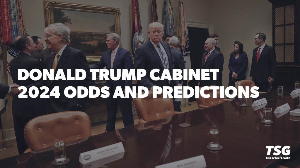 Betting Odds and Predictions for Trump’s Cabinet in 2024